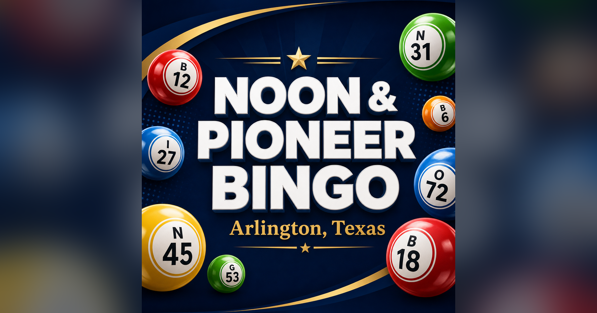 Noon & Pioneer Bingo